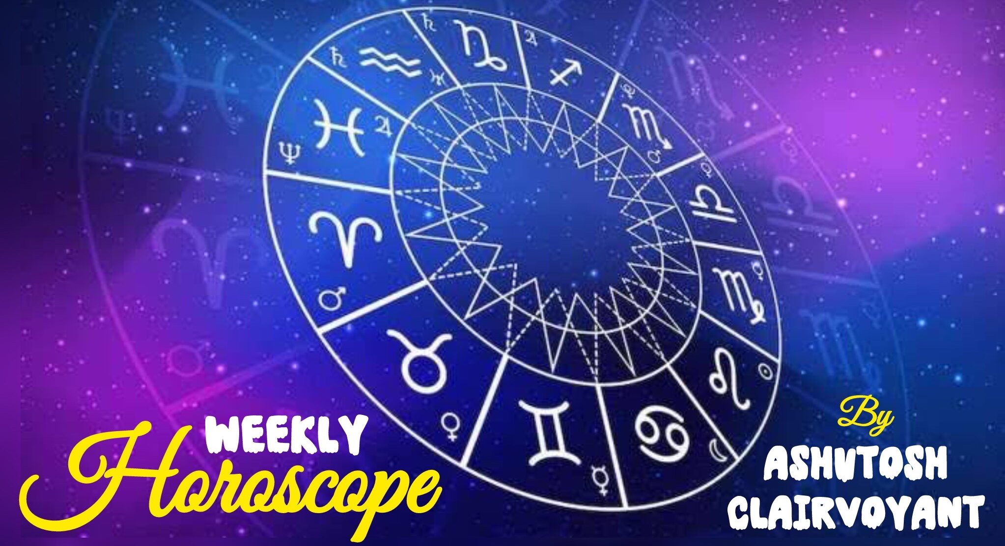 ashutosh-clairvoyant-weekly-horoscope-july-2026